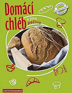 Domácí chléb a jiné pečivo