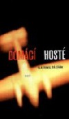 Domácí hosté