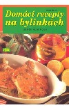 Domácí recepty na bylinkách