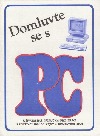 Domluvte se s PC