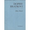 Dopisy bratrovi