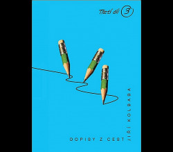 Dopisy z cest 3