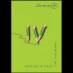 Dopisy z cest 4
