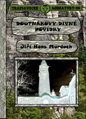 Doutnákovy divné povídky