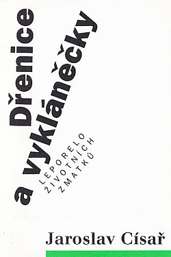 Dřenice a vykláněčky