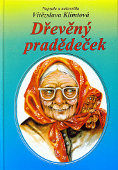 Dřevěný pradědeček
