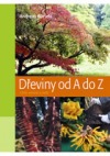 Dřeviny od A do Z