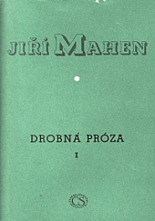 Drobná próza I