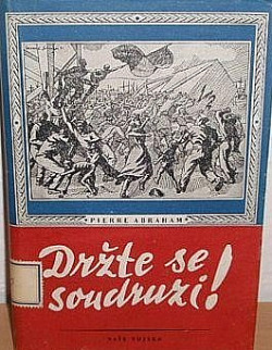 Držte se, soudruzi