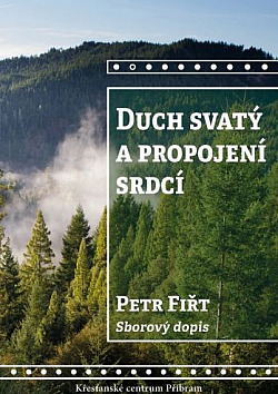 Duch svatý a propojení srdcí