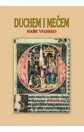 Duchem i mečem