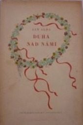 Duha nad námi