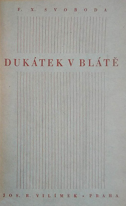 Dukátek v blátě