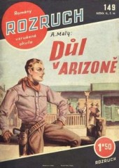 Důl v Arizoně