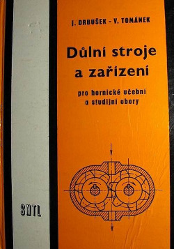Důlní stroje a zařízení