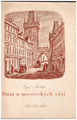Dům u mosteckých věží