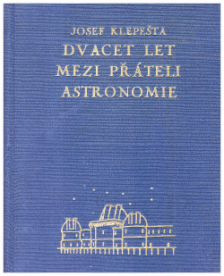 Dvacet let mezi přáteli astronomie
