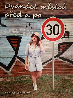 Dvanáct měsíců před a po 30