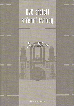 Dvě století střední Evropy