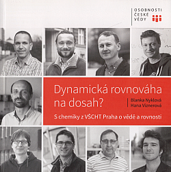 Dynamická rovnováha na dosah?