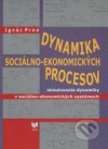 Dynamika sociálno-ekonomických procesov