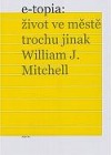 E-topia: život ve městě trochu jinak