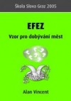 Efez - vzor pro dobývání měst