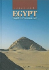 Egypt v době stavitelů pyramid