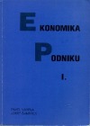 Ekonomika podniku I.