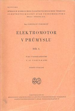 Elektromotor v průmyslu. Díl I.
