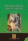 Elementálové: obyvatelé elementů