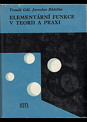Elementární funkce v teorii a praxi