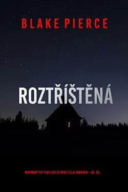 Roztříštěná