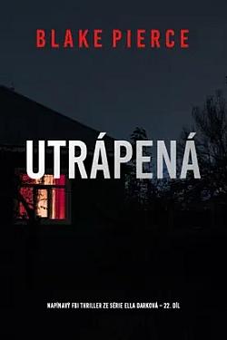 Utrápená