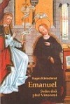 Emanuel	- Sedm dnů před vánocemi