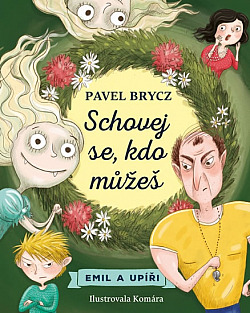 Schovej se, kdo můžeš