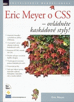 Eric Meyer o CSS - ovládněte kaskádové styly!