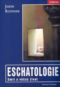 Eschatologie: Smrt a věčný život