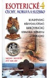 Esoterické Čechy, Morava a Slezsko 4