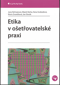 Etika v ošetřovatelské praxi