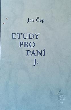 Etudy pro paní J.