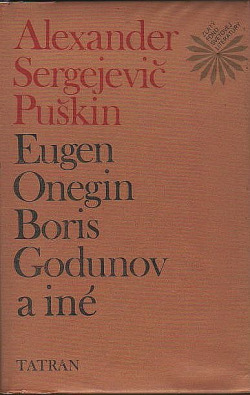 Eugen Onegin. Boris Godunov a iné