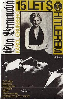 Eva Braunová: 15 let s Hitlerem