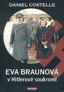 Eva Braunová v Hitlerově soukromí