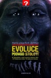 Evoluce: Podvod století