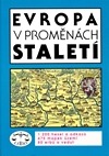 Evropa v proměnách staletí