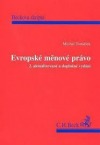 Evropské měnové právo