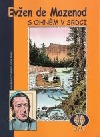 Evžen de Mazenod - S ohněm v srdci