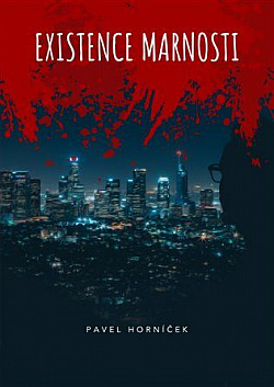Existence marnosti