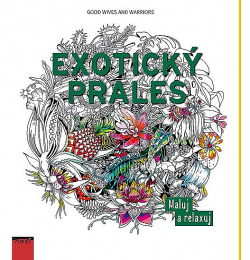 Exotický prales - Maluj a relaxuj